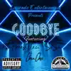 Goodbye (feat. Chu-Cho & SoSo) - Single album lyrics, reviews, download