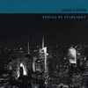 Stella by Starlight - Single album lyrics, reviews, download