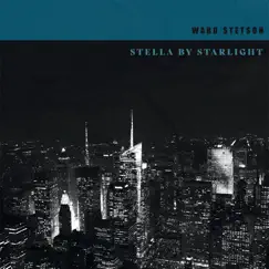 Stella by Starlight Song Lyrics