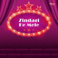 Zindagi Ke Mele (Original Motion Picture Soundtrack) by Master Manzoor Hussain album reviews, ratings, credits