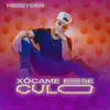 Xócame ese Culo - Single album lyrics, reviews, download