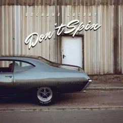 Don't Spin - Single by Brendan Goshay album reviews, ratings, credits