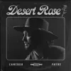 Desert Rose album lyrics, reviews, download