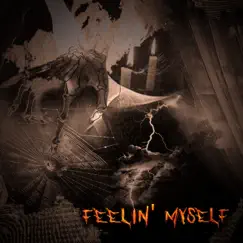 Feelin' Myself - Single by Dymonn album reviews, ratings, credits