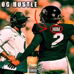 Him - Single by OG Hustle album reviews, ratings, credits