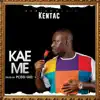 Kae Me - Single album lyrics, reviews, download