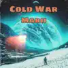 Cold War - Single album lyrics, reviews, download