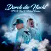 Durch die Nacht - Single album lyrics, reviews, download