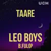 Taare (feat. B-Fulop) - Single album lyrics, reviews, download