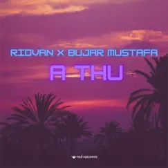 A Thu - Single by Ridvan & Bujar Mustafa album reviews, ratings, credits