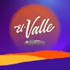 El Valle - Single album lyrics, reviews, download