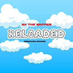 Reloaded - Single by Sy the Rapper album reviews, ratings, credits