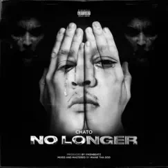 No Longer - Single by Deadened Chato album reviews, ratings, credits