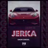 Jerka - Single album lyrics, reviews, download
