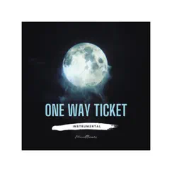 One-Way Ticket (Instrumental) Song Lyrics