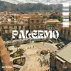 Palermo - Single album lyrics, reviews, download