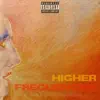 Higher Frequencies - EP album lyrics, reviews, download