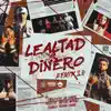 Lealtad x Dinero (Remix) - Single album lyrics, reviews, download