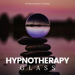 Hypnotherapy Glass by Hypnotherapy album reviews, ratings, credits