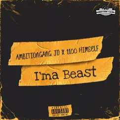 I'ma Beast (feat. 1100 Himself) Song Lyrics