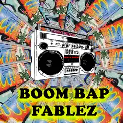 Boom Bap Fablez - EP by Mista Morri album reviews, ratings, credits