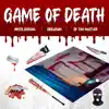 Game of Death - Single album lyrics, reviews, download