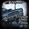 Tribute to the Oldies Pt. 2 album lyrics, reviews, download