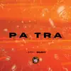 PA TRA - Single album lyrics, reviews, download