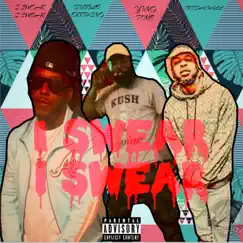 I Swear I Swear (feat. Yung Tone & Prod. by Prodacall) - Single by Dubble Errthing album reviews, ratings, credits