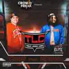TLC (feat. 2Down) - Single album lyrics, reviews, download