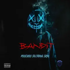 BANDIT - Single by POOCHOO SAITAMA SRM album reviews, ratings, credits