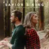 Savior & King (feat. Lane Norberg) - Single album lyrics, reviews, download
