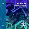 Spiritual Thing - Single album lyrics, reviews, download