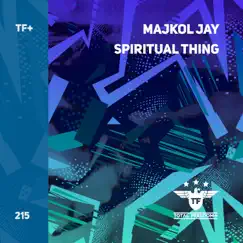 Spiritual Thing - Single by Majkol Jay album reviews, ratings, credits