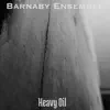 Heavy Oil - Single album lyrics, reviews, download