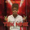 Tek Nine - Single album lyrics, reviews, download