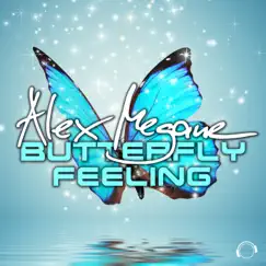 Butterfly Feeling - Single by Alex Megane album reviews, ratings, credits