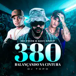 380 Balançando na Cintura Song Lyrics