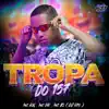 TROPA DO 157 (feat. MC BS & DJ R15) - Single album lyrics, reviews, download
