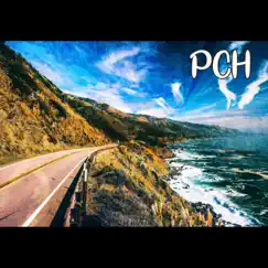 PCH (feat. Mikey Legend) Song Lyrics