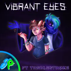 Vibrant Eyes (feat. Treble Stroke) [Remix Cover] - Single by Sanuv Pacifist album reviews, ratings, credits
