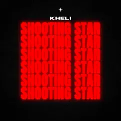 Shooting Star - Single by Kheli album reviews, ratings, credits