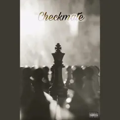 Checkmate - Single by Lil Juice album reviews, ratings, credits