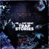 Trap Stories - Single album lyrics, reviews, download
