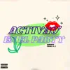Activao' En El Party - Single album lyrics, reviews, download