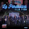 La Parabolica (En Vivo) - Single album lyrics, reviews, download