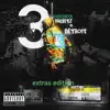 3 Nightz in Detroit (extras edition) album lyrics, reviews, download