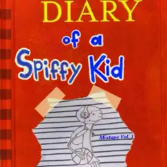 Diary of a Spiffy Kid by Spiffy J album reviews, ratings, credits