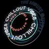 Chillout Vibes 10 - Single album lyrics, reviews, download