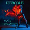 Mass Formation album lyrics, reviews, download